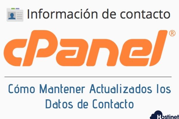 ¿Cómo actualizar los datos de contacto en el panel de control cPanel?