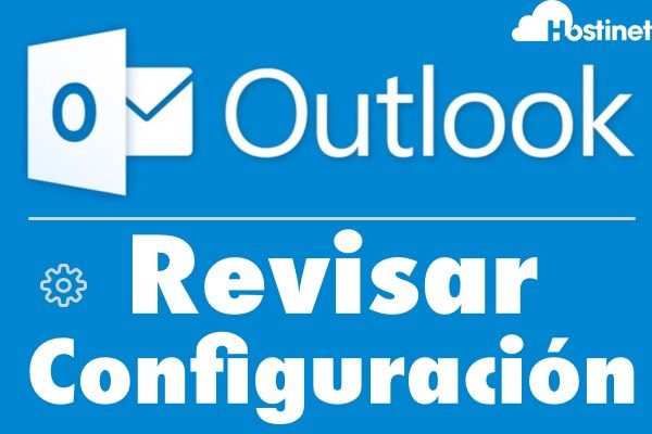 Cómo Revisar una Cuenta de Correo Electrónico en Outlook (Office 365)