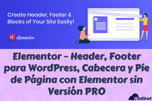 Elementor – Header, Footer para WordPress, Cabecera y Pie de